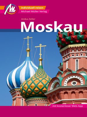 cover image of Moskau MM-City Reiseführer Michael Müller Verlag